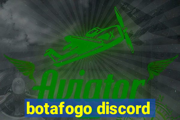 botafogo discord